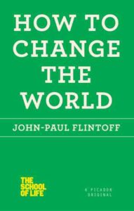 How to Change the World Image